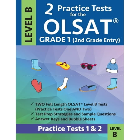 2 Practice Tests for the Olsat Grade 1 (2nd Grade Entry) Level B : Gifted and Talented Prep Grade 1 for Otis Lennon School Ability (Best Places For Entry Level Jobs)