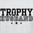thumbnail image 3 of CafePress - Trophy Husband Light T Shirt - Men's Classic Graphic T-Shirt, 3 of 4