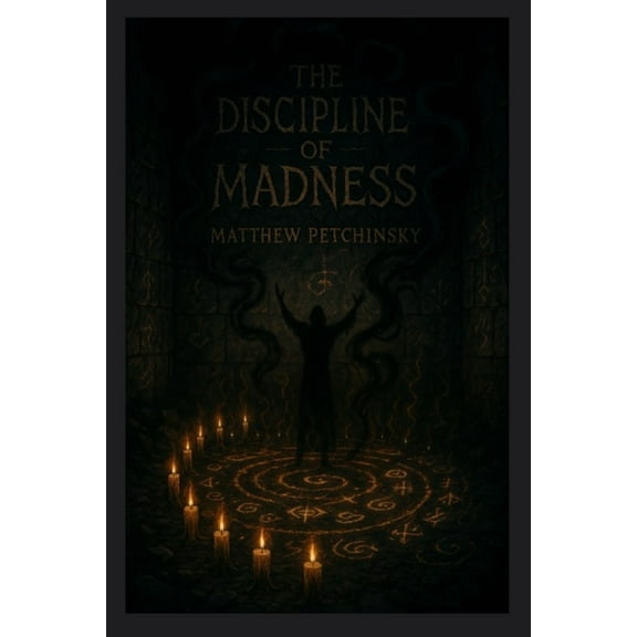 Apophis Cthulhu The Discipline of Madness, (Paperback)