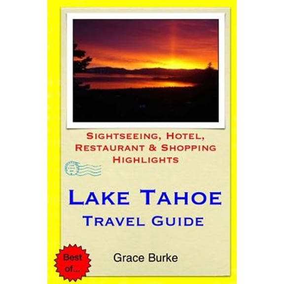 Lake Tahoe Travel Guide - Paperback