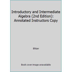 Pre-Owned Introductory and Intermediate Algebra (2nd Edition): Annotated Instructors Copy (Hardcover) 0131492608 9780131492608