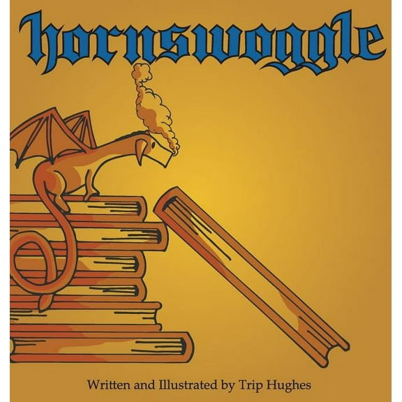 Hornswoggle, (Hardcover)