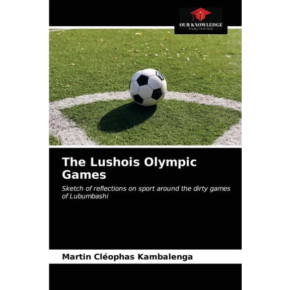 The Lushois Olympic Games (Paperback)