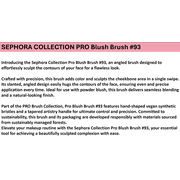 SEPHORA COLLECTION PRO Blush Brush #93