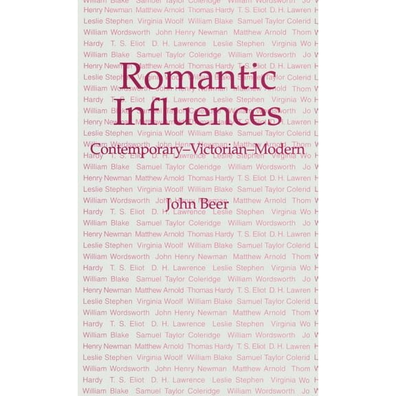 Romantic Influences: Contemporary -- Victorian -- Modern, (Hardcover)