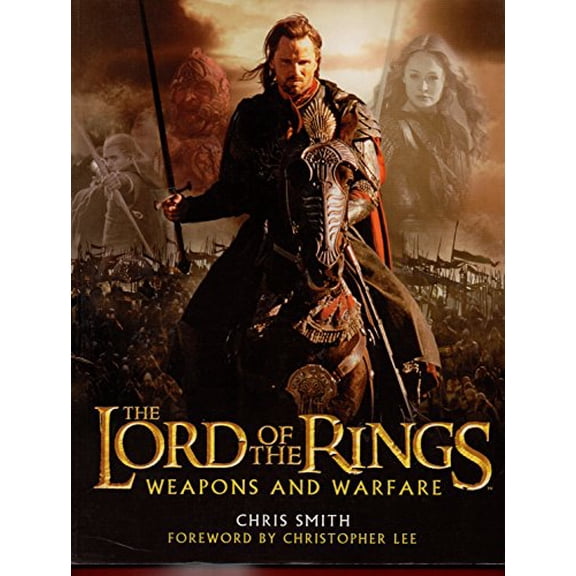 Pre-Owned The Lord of the Rings Weapons and Warfare, 9780618391004, 0618391002, Paperback,