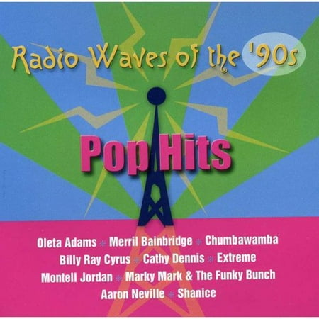 Radio Waves Of The '90s: Pop Hits (Best Pop Hits Of The 90s)