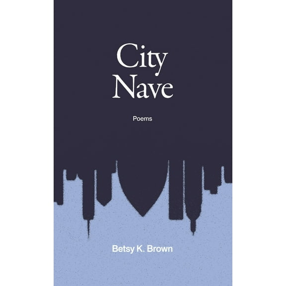 City Nave, (Hardcover)