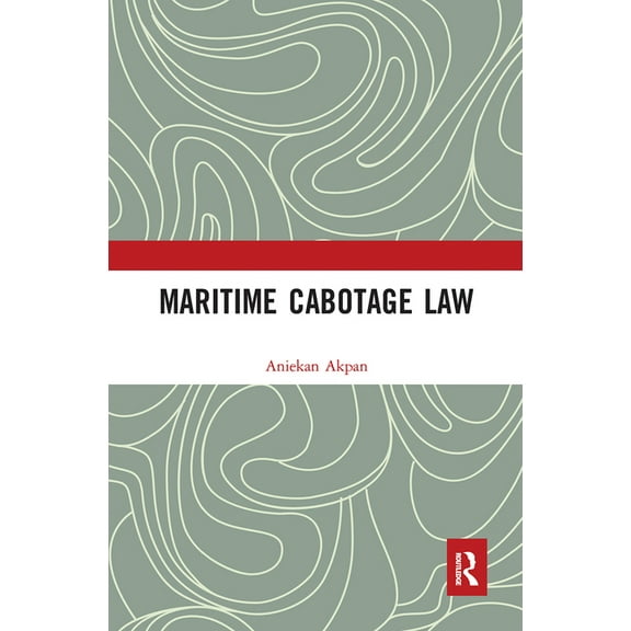 Maritime Cabotage Law, (Paperback)