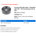 thumbnail image 2 of Accessory Belt Idler Pulley - Compatible with 1995 - 1997 Ford Aerostar 3.0L V6 GAS 1996, 2 of 2