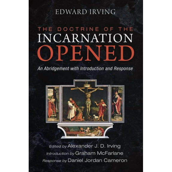 The Doctrine of the Incarnation Opened (Paperback)