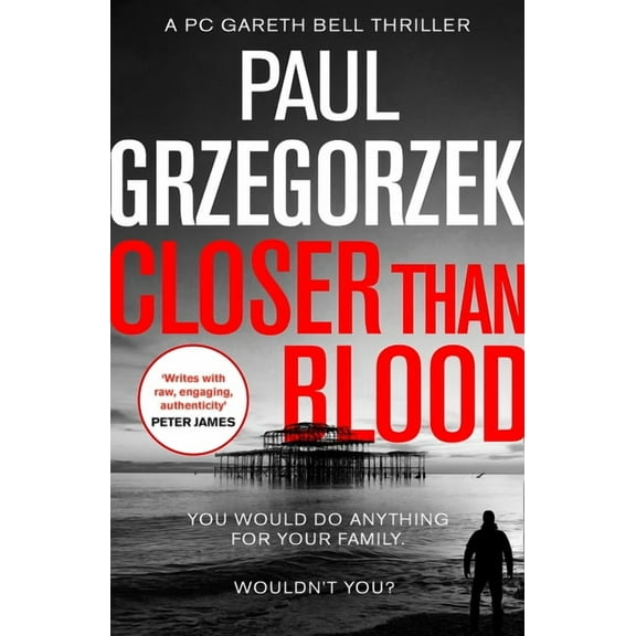 Closer Than Blood: An addictive and gripping crime thriller, (Paperback)
