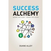 Success Alchemy (Paperback)