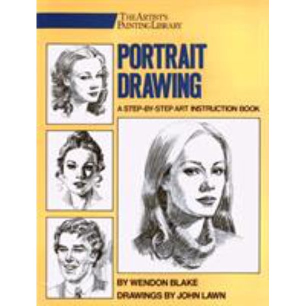 Portrait Drawing A StepByStep Art Instruction Book 9780823040940
