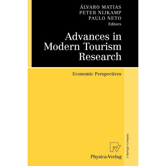Advances in Modern Tourism Research: Economic Perspectives, (Paperback)