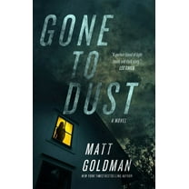 Nils Shapiro Gone to Dust: A Detective Nils Shapiro Novel, Book 1, (Paperback)