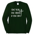 thumbnail image 2 of Wild Bobby The Way, The Truth & The Life Inspirational/Christian Men Long Sleeve Shirt, Forest Green, XX-Large, 2 of 5