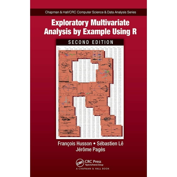 Chapman & Hall/CRC Computer Science & Da Exploratory Multivariate Analysis by Example Using R, (Paperback)