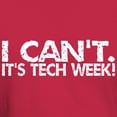 thumbnail image 3 of CafePress - I Can't. It's Tech Week. Dark T Shirt - Men's Classic Graphic Cotton T-Shirt, 3 of 4