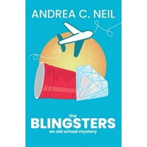 Old School Mystery The Blingsters, Book 1, (Paperback)