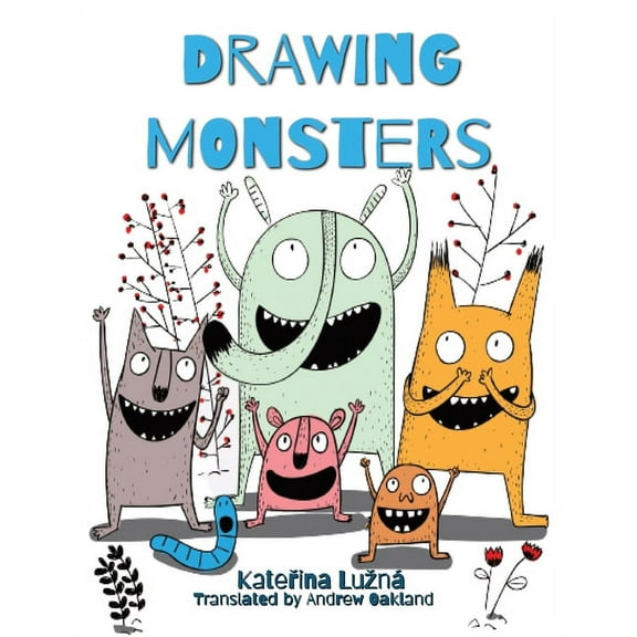 Drawing Monsters: Creative exercises for children aged 8 - 12, (Paperback)