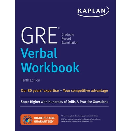 GRE Verbal Workbook : Score Higher with Hundreds of Drills & Practice (Best Way To Prepare For Gre Verbal)