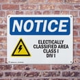 thumbnail image 4 of (2 Pack) Electrically Classified Area OSHA Notice Sign 18 Inch X 12 Inch Plastic Sign, Weather Resistant, UV Protected for Workplace, Business, and Construction Site, Made in the USA, 4 of 8