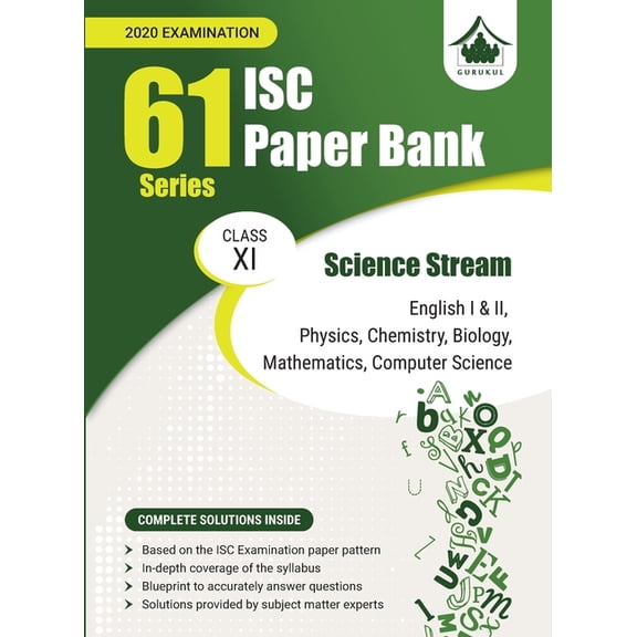 61 Paper Bank - Science Stream: ISC Class 11 for 2020 examination, (Paperback)