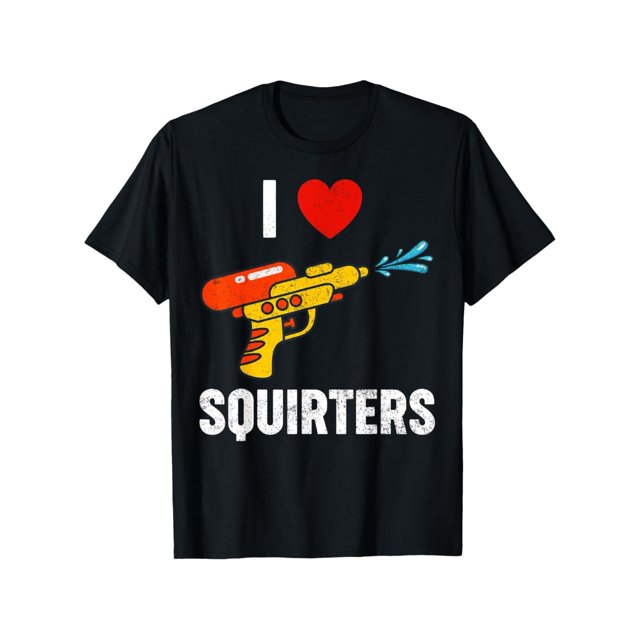 I Heart Squirters Lighthearted Funny Quote T-Shirt