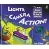 Lights, Camera, Action! : Making Movies and TV from the Inside Out, Used [Hardcover]