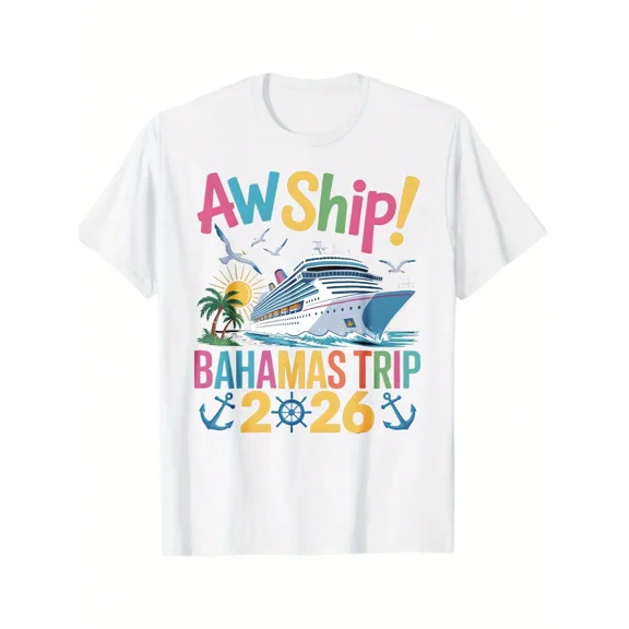 AW Ship Bahamas Trip 2026 Cruise Vacation T-Shirt Summer Beach Cruise Shirt For Men Women Family Group Travel Souvenir Gift