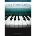 thumbnail image 2 of Jazz Piano Basics - Book 1 a Logical Method for Enhancing Your Jazzabilities Book/Online Audio (Other), 2 of 9