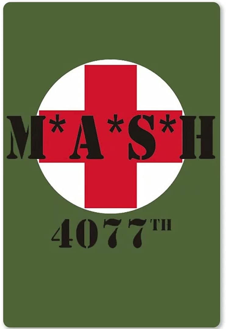 M.A.S.H. Metal Poster Sign 4077th Retro Mobile Army Surgical Hospital TV  Show Wall Decor for Home Barthroom Bedroom Bar Coffee 12x8 - Walmart.com