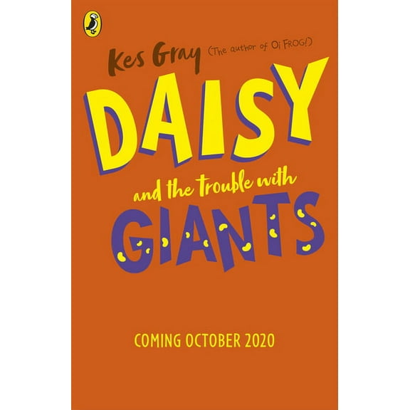 Daisy and the Trouble with Giants, (Paperback)