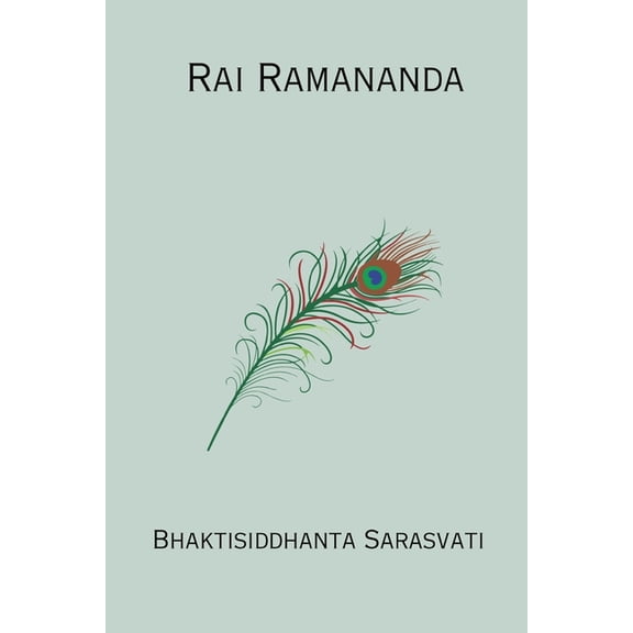 Rai Ramananda, (Paperback)