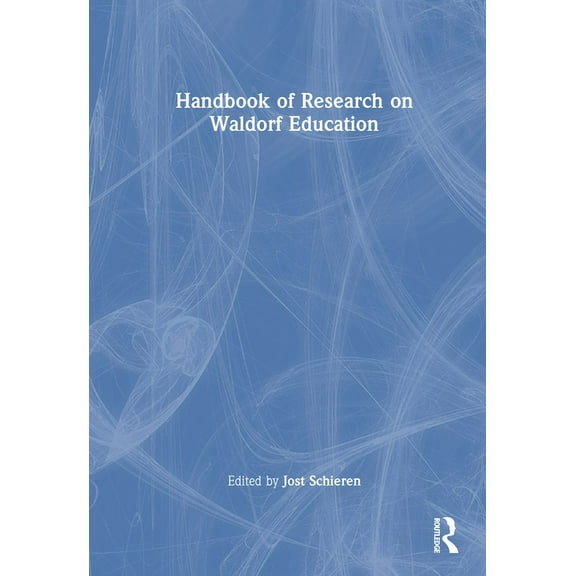 Handbook of Research on Waldorf Education, (Hardcover)