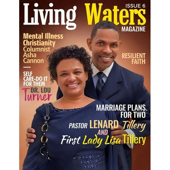 Living Waters Magazine Issue 6: Marriage Plans for Two, (Paperback)