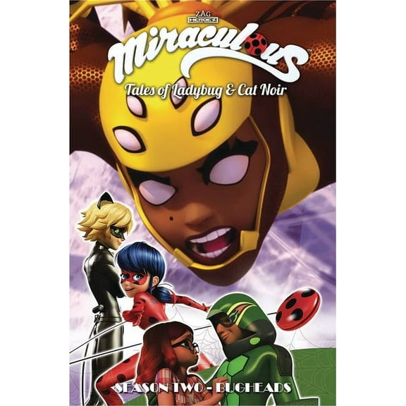 Miraculous Tales Ladybug & Cat Noir Tp S Miraculous: Tales of Ladybug and Cat Noir: Season Two - Bugheads, (Paperback)