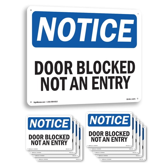 Door Blocked Not An Entry OSHA Notice Aluminum Sign 14 Inch x 10 Inch - 10 Pack