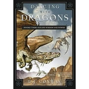 Pre-Owned Dancing with Dragons: Invoke Their Ageless Wisdom and Power Paperback