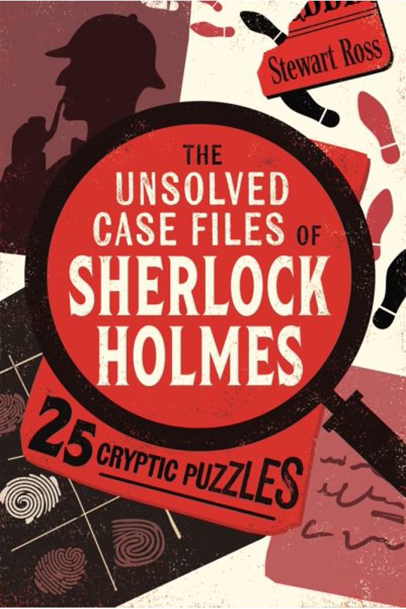 Pre-Owned The Unsolved Case Files of Sherlock Holmes : 25 Cryptic Puzzles (Paperback)