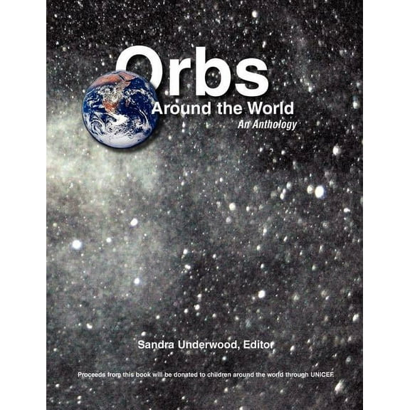 Orbs Around the World: An Anthology, (Paperback)