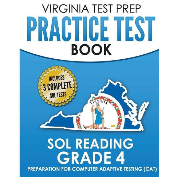 VIRGINIA TEST PREP Practice Test Book SOL Reading Grade 4: Preparation for Computer Adaptive Testing (CAT), (Paperback)