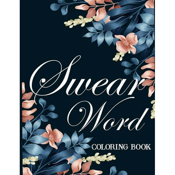 Swear Word Coloring Book, (Paperback)