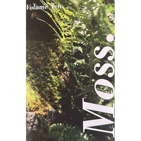 Moss Magazine Volume 10