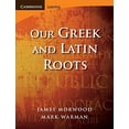 thumbnail image 2 of Cambridge Latin Texts Our Greek and Latin Roots, (Paperback), 2 of 2
