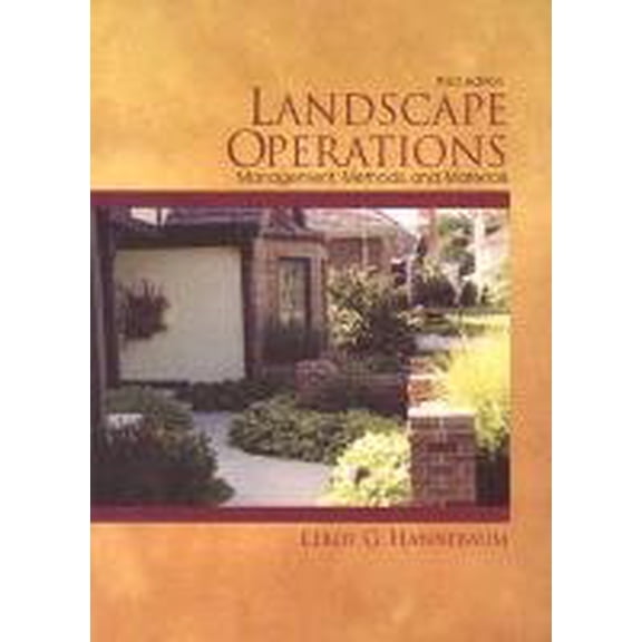 Pre-Owned Landscape Operations: Management, Methods, and Materials Paperback
