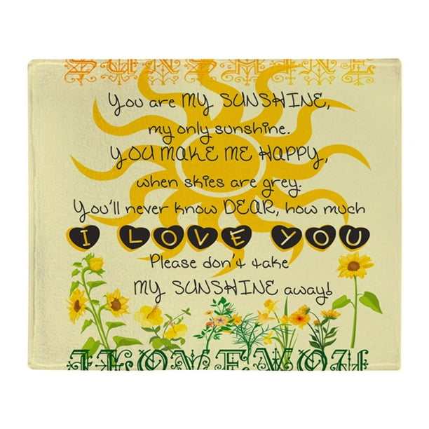 Cafepress You Are My Sunshine Throw Blanket Soft Fleece Throw Blanket 50 X60 Stadium Blanket Walmart Com Walmart Com