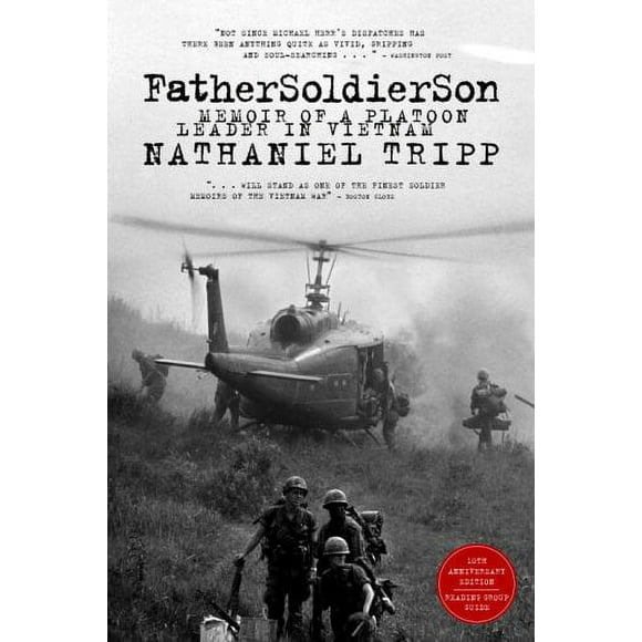 Pre-Owned Father, Soldier, Son : Memoir of a Platoon Leader in Vietnam 9781586421083