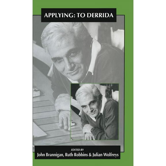 Applying: To Derrida, (Hardcover)